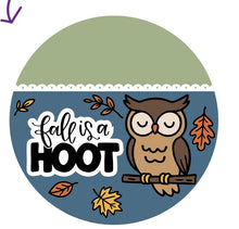 Load image into Gallery viewer, 18" Fall is a Hoot Owl Round Kit S0685